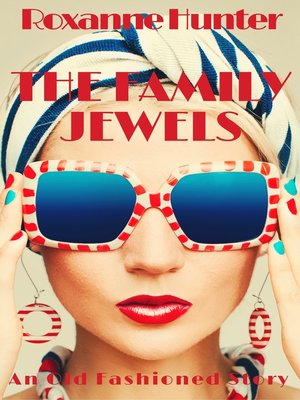 cover image of The Family Jewels